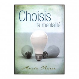 Choisis Ta Mentalite