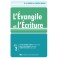 Evangile Et L&rsquo;Ecriture. Volume 2