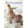 Bien Etre Parents. Accompagner Nos Enfants Avec Amour Et SagesseBryant Henry & Alice