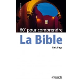 Soixante 60 Minutes Pour Comprendre Bible