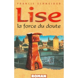 Lise La Force Du Doute