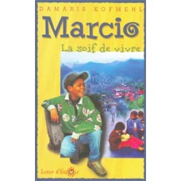 Marcio La Soif De Vivre Marcio La Soif De Vivre