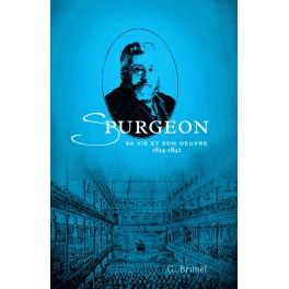 Charles Spurgeon. Une Biographie