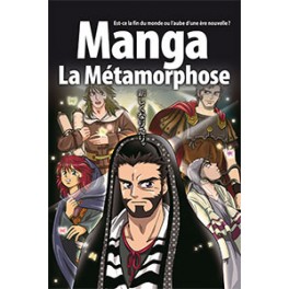 Manga, Métamorphose (Vol.3)