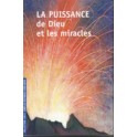 Puissance De Dieu Et Les Miracles