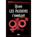 Quand Les Passions S Emmêlent