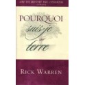 Pourquoi Suis-Je Sur Terre ?
