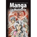 Manga La Mutinerie (Vol.1)