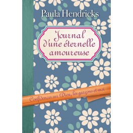 Journal d’une éternelle amoureuse