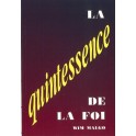 Quintessence De La Foi
