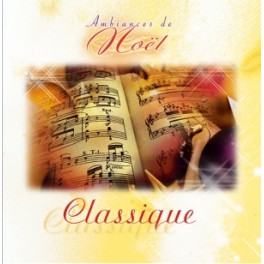 AMBIANCES DE NOEL CD Classique