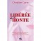 Liberee De La Honte