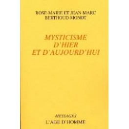 Mysticisme D Hier Et D`Aujourd`Hui