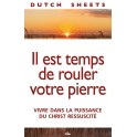 Il Est Temps De Rouler Votre pierre