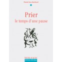 Prier Le Temps D Une Pause
