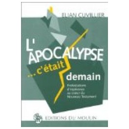 Apocalypse C Était Demain