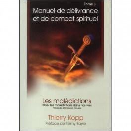 Manuel De Delivrance Tome 3