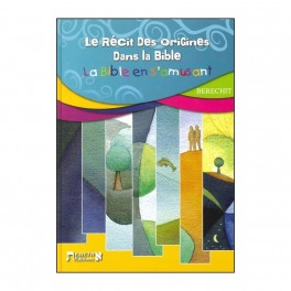Recit Des Origines Dans La Bible