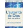 Autorité De Dieu Dans Nos Prières