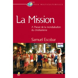 Mission (La) À L Heure De La Mondialisation