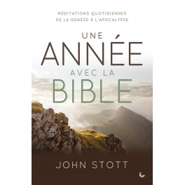 Une Année Avec La Bible Stott