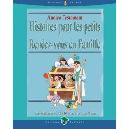 Ancien Testament Histoires Pour Les Petits