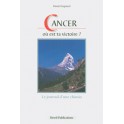 Cancer Où Est Ta Victoire? Le Journal D Un Chimio
