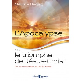 Apocalypse Ou Le Triomphe De Jesus Christ
