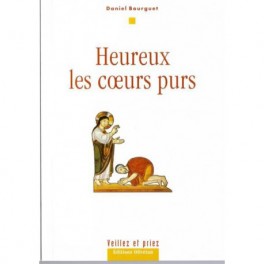 Heureux Les Coeurs Purs Heureux Les Coeurs Purs