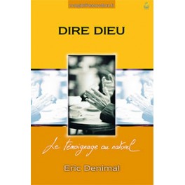 Dire Dieu