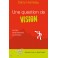 Question De Vision