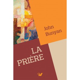 Priere (La) Bunyan