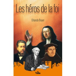 Heros De La Foi