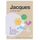 Jacques, la foi qui agit