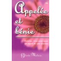 Appelee Et Benie