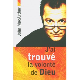 J Ai Trouvé La Volonté De Dieu