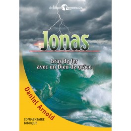 Jonas-Bras De Fer Avec Dieu De Grâce