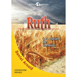 Ruth-À La Croisée Des Chemins