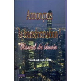 Annonçons La Transformation Annonçons La Transformation