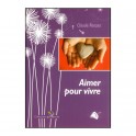 Aimer Pour Vivre Coll.Graine De