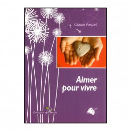 Aimer Pour Vivre Coll.Graine De Aimer Pour Vivre Coll.Graine De