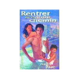 Rentrer Par Un Autre Chemin Rentrer Par Un Autre Chemin