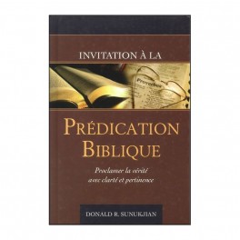 Invitation À La Prédication Biblique