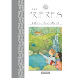 Prières pour toujours 