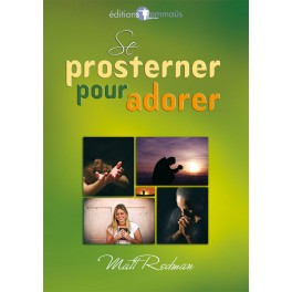 Se Prosterner Pour Adorer 15X21 115 Pages
