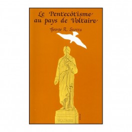 Pentecotisme Au Pays De Voltaire