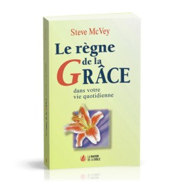 Regne De La Grâce Dans Votre Vie  Quotidienne Col.Vive A