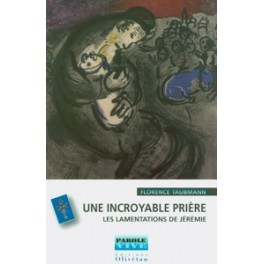 Incroyable Ptière Lamentations De Jérémie