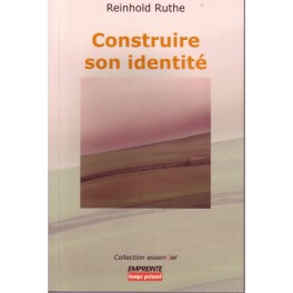 Construire Son Identité Construire Son Identité