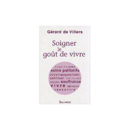 Soigner Le Goût De Vivre Soigner Le Goût De Vivre